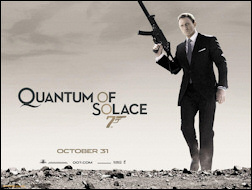 Quantum of Solace.